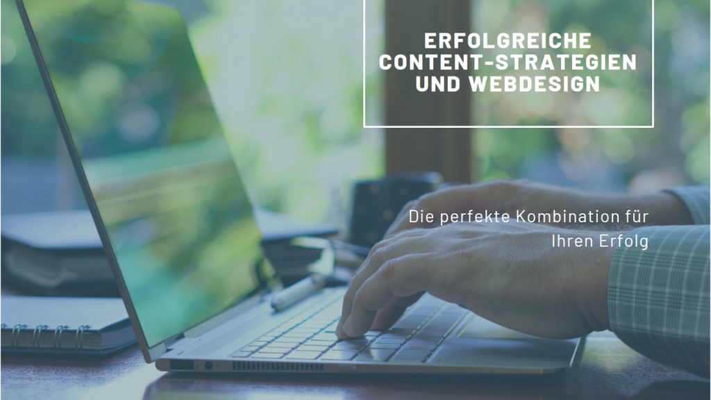 Content Strategien und Webdesign